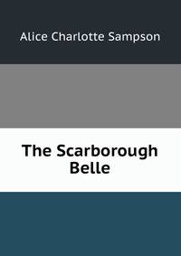 The Scarborough Belle