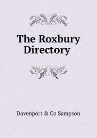 The Roxbury Directory .