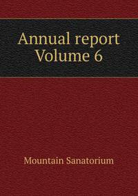 Annual report Volume 6