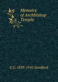 Memoirs of Archbishop Temple
