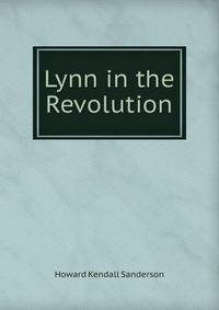 Lynn in the Revolution