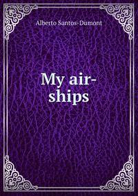My air-ships