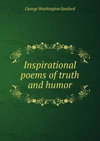 Inspirational poems of truth and humor