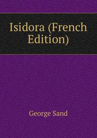 Isidora (French Edition)