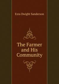 The Farmer and His Community