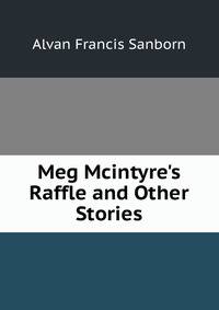 Meg Mcintyre's Raffle and Other Stories