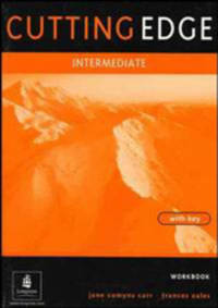 Cutting Edge (Original Edition) Intermediate Workbook with Answer Key