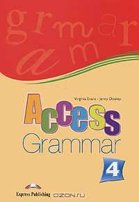 Access-4. Grammar Book. Intermediate. Грамматический справочник