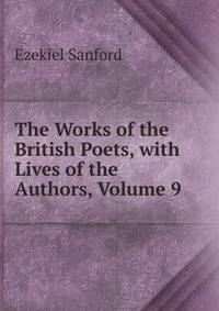 The Works of the British Poets, with Lives of the Authors, Volume 9