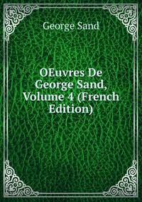 OEuvres De George Sand, Volume 4 (French Edition)
