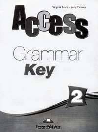 Access 2. Grammar Book Key. Ответы к сборнику по грамматике