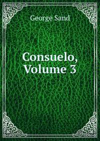 Consuelo, Volume 3