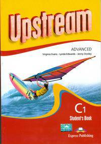 Upstream Advanced C1. Student's Book. Revised. Учебник