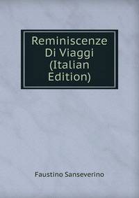 Reminiscenze Di Viaggi (Italian Edition)