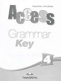 Access 4. Grammar Book Key. Ответы к сборнику по грамматике