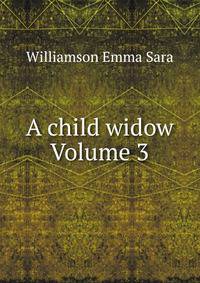 A child widow Volume 3