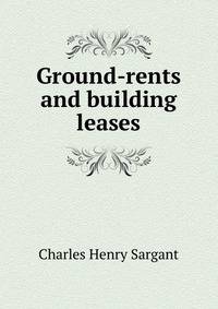 Ground-rents and building leases