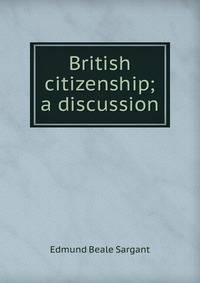British citizenship; a discussion