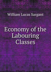 Economy of the Labouring Classes