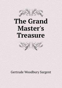The Grand Master's Treasure