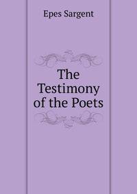 The Testimony of the Poets