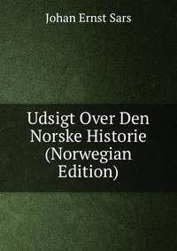 Udsigt Over Den Norske Historie (Norwegian Edition)