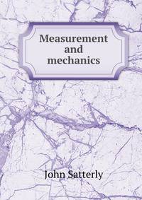 Measurement and mechanics