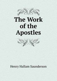 The Work of the Apostles