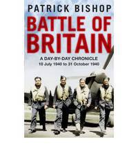 Battle of Britain: A Day-by-Day Chronicle