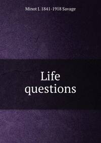 Life questions