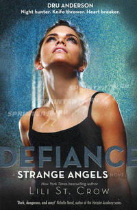 Strange Angels: Defiance