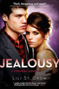 Jealousy: A Strange Angels Novel