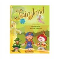 Fairyland Starter.Teacher's Book (interleaved with Posters). Книга для учителя (с постерами)