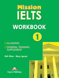 Mission IELTS 1. Workbook. Рабочая тетрадь