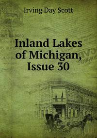 Inland Lakes of Michigan, Issue 30