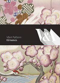 V&A Pattern: Kimono (Hardcover with CD)