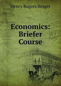 Economics: Briefer Course