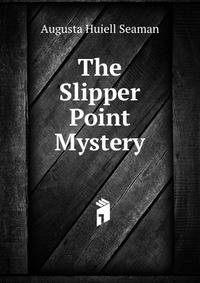 The Slipper Point Mystery