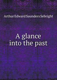 A glance into the past