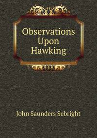 Observations Upon Hawking