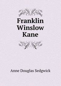 Franklin Winslow Kane
