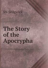The Story of the Apocrypha