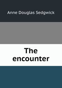 The encounter