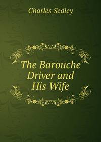 The Barouche Driver and His Wife