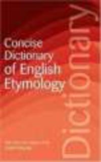Concise Dict of English Etymology