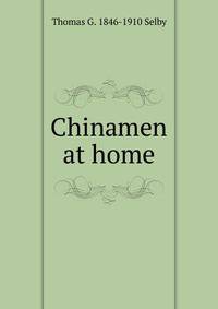 Chinamen at home