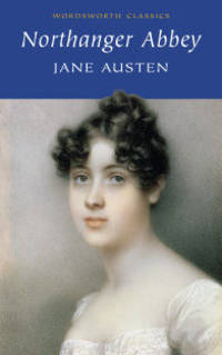 Northanger Abbey. Complete and Unabridged / Джейн Остин. Аббатство Нортингер
