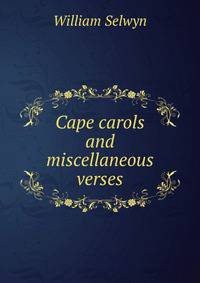 Cape carols and miscellaneous verses
