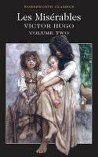 Les Miserables: In 2 Volumes: Volume 2