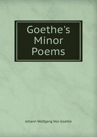Goethe's Minor Poems